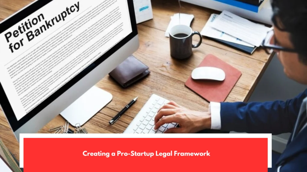 Creating a Pro-Startup Legal Framework